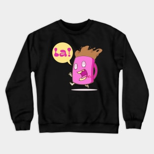 The Pink Palace - Coffee Lovers - La! Off to Work Crewneck Sweatshirt